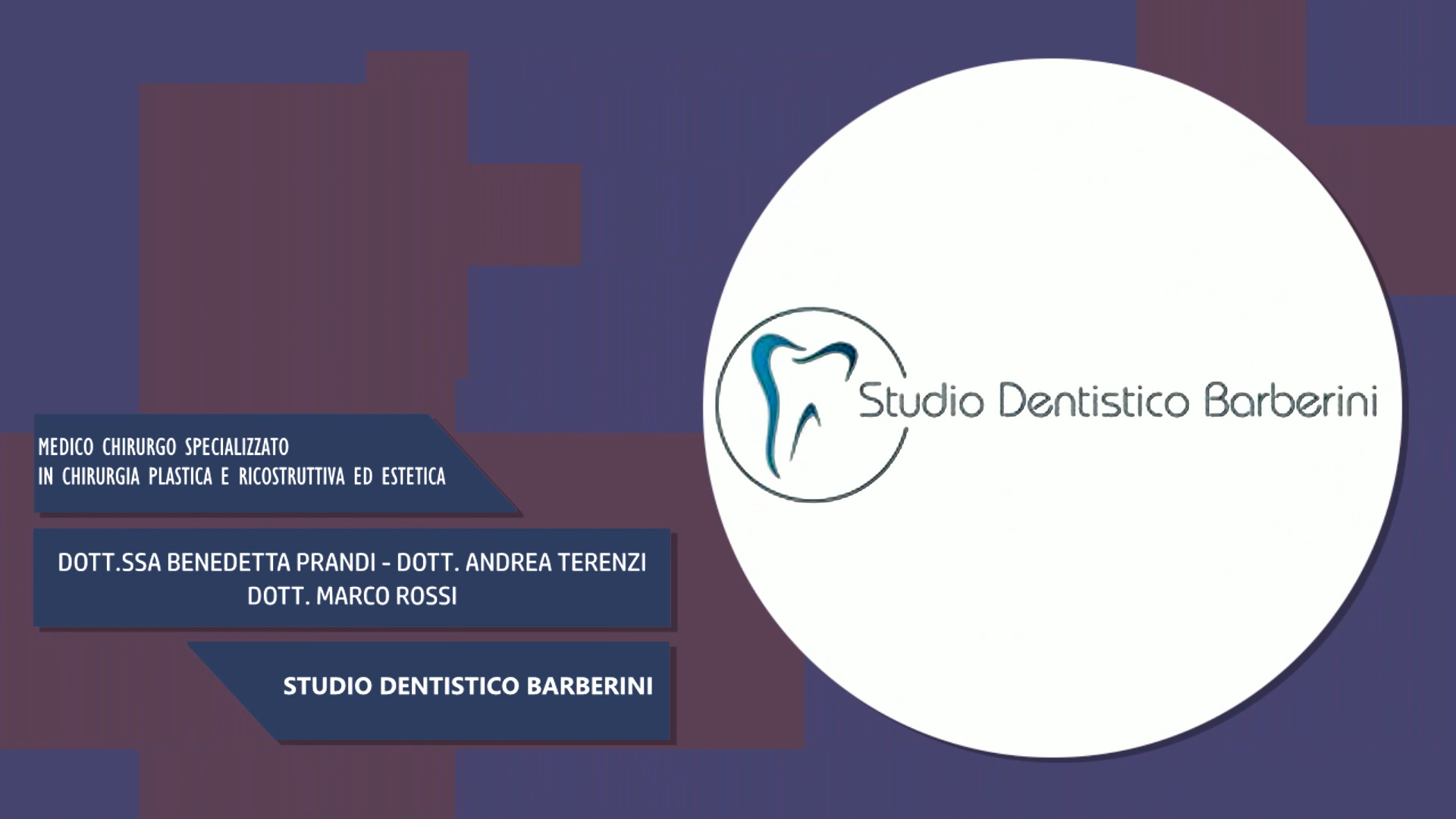 Dott Andrea Terenzi, Marco Rossi e Benedetta Prandi – Studio Dentistico Barberini