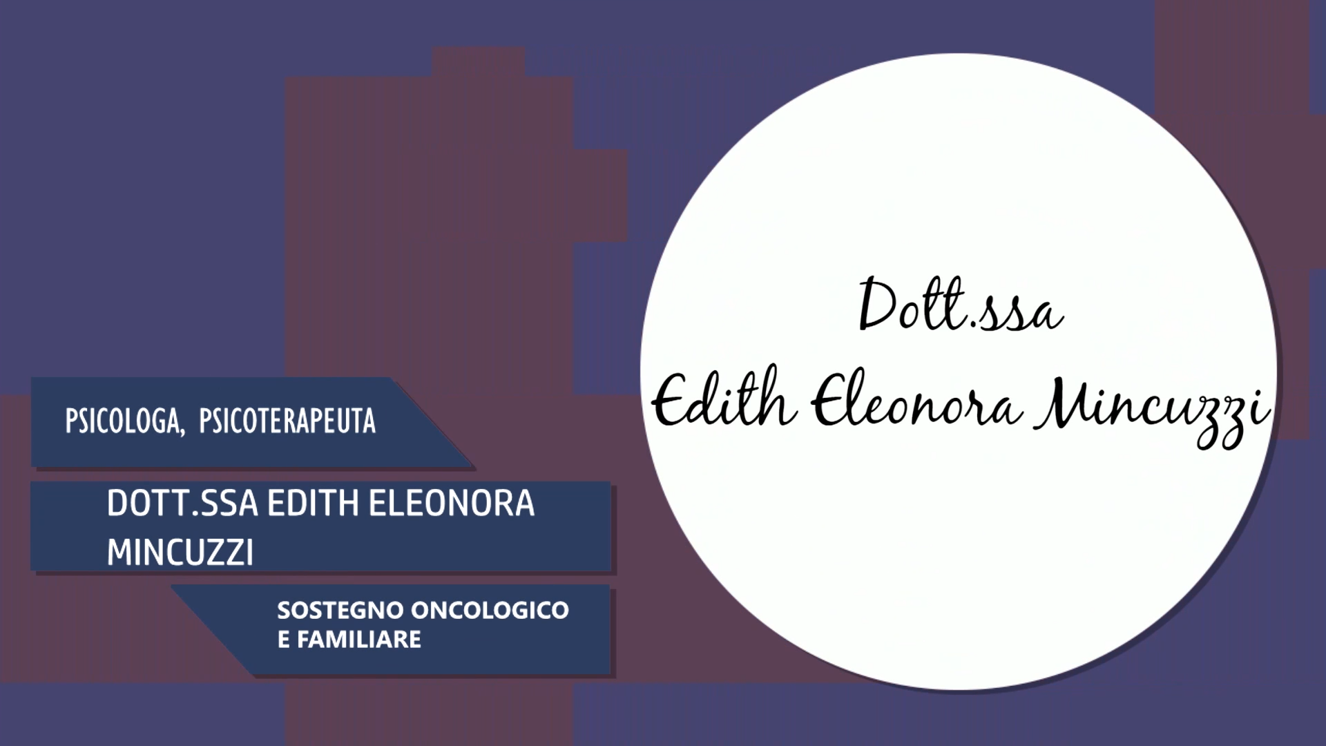 Intervista alla Dott.ssa Edith Eleonora Mincuzzi – Sostegno Oncologico e Familiare