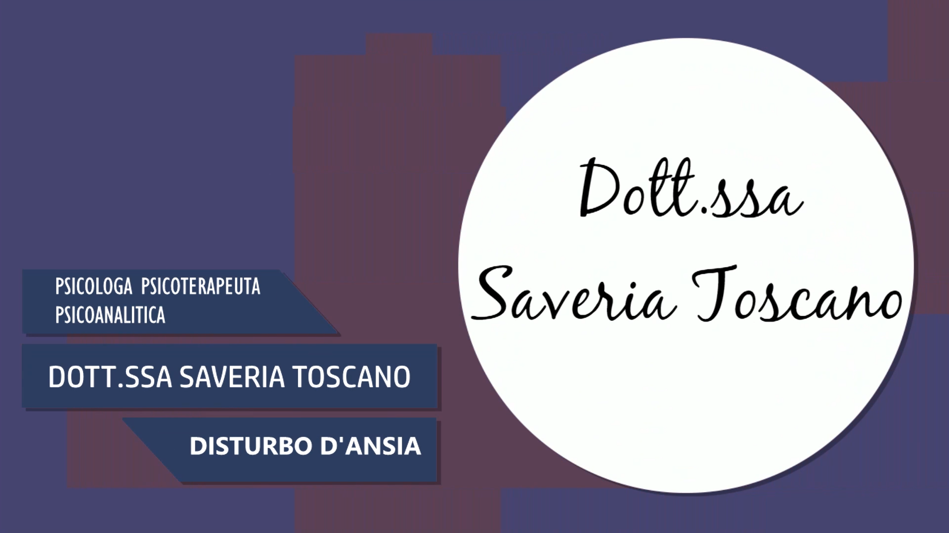 Intervista alla Dott.ssa Saveria Toscano – Disturbo D’Ansia