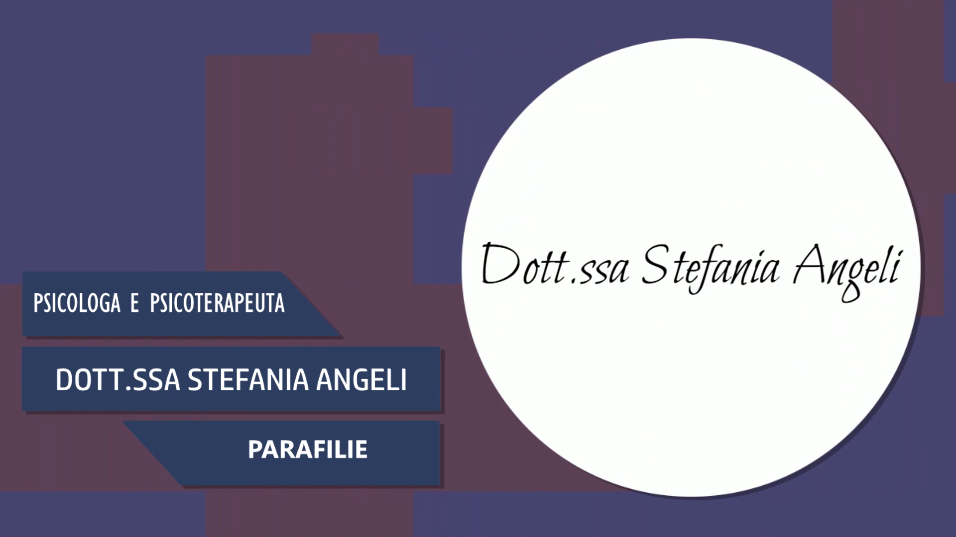 Intervista alla Dott.ssa Stefania Angeli – Parafilie