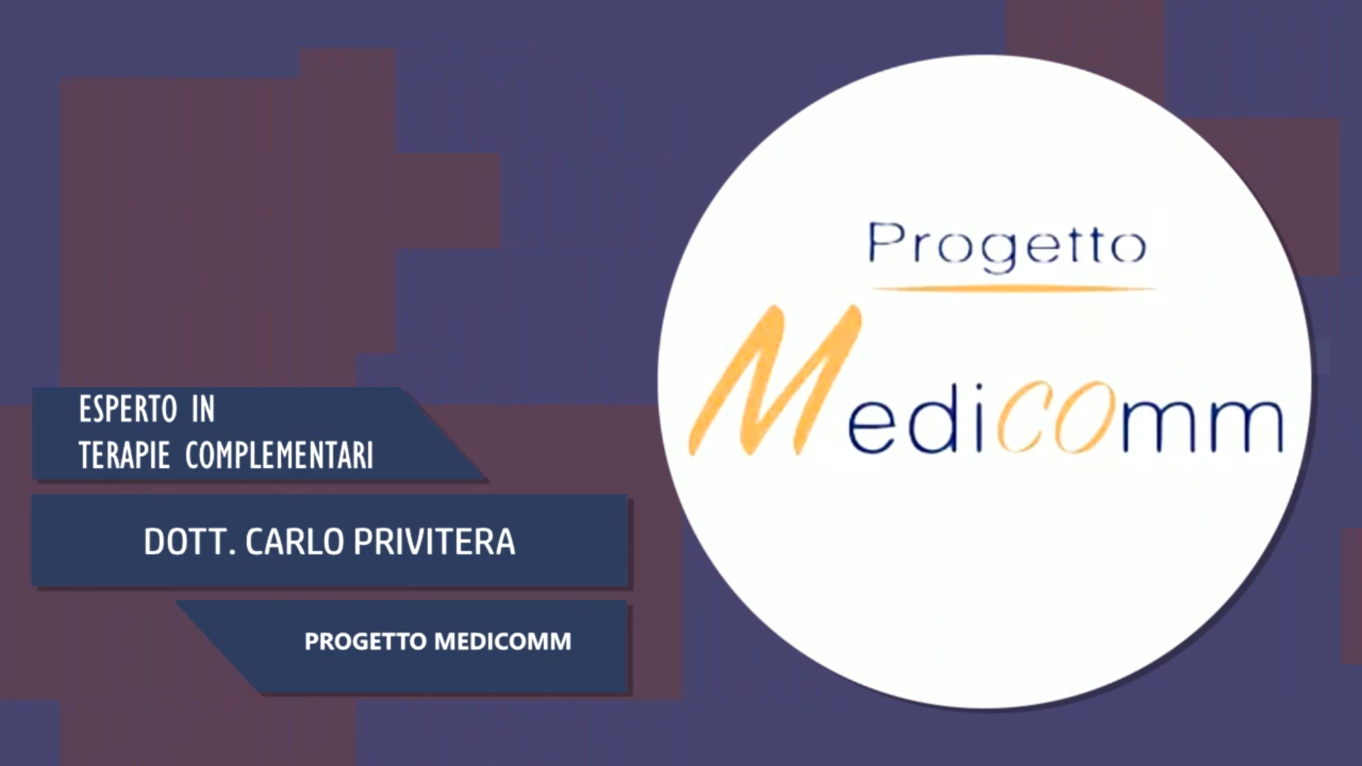 Intervista al Dott. Carlo Privitera – Progetto Medicomm